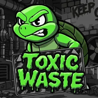 Toxic Waste